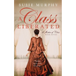 A Class Liberated - Paperback