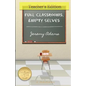Full Classrooms, Empty Selves - Paperback