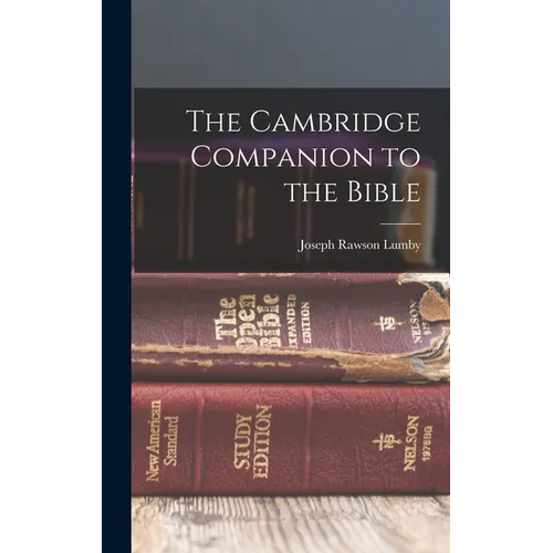 The Cambridge Companion to the Bible - Hardcover