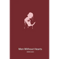 Men Without Hearts - Paperback