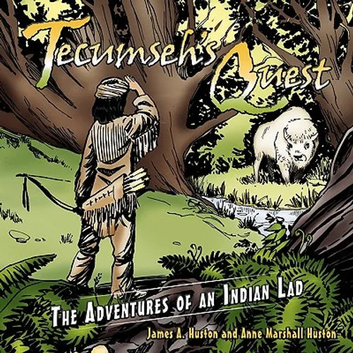 Tecumseh's Quest: The Adventures of an Indian Lad - Paperback