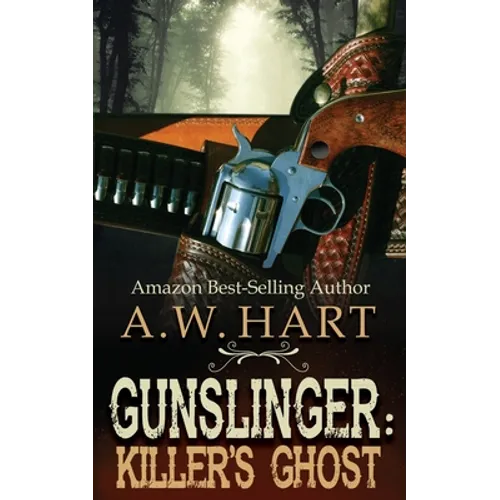 Gunslinger: Killer's Ghost - Paperback