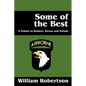 Some of the Best: A Tribute to Soldiers, Heros and Friends - Paperback