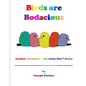 Birds Are Bodacious - Paperback