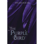 The Purple Bird - Paperback