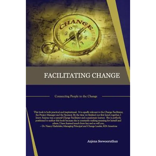 Facilitating Change: Connecting People to the Change - Paperback