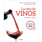 La Cata de Vinos: Guía Completa Para Conocer Y Degustar Los Vinos (Edición Actualizada) 2021 / Wine Tasting - Paperback