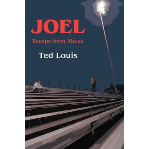 Joel: Escape from Abuse - Paperback