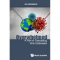 Overwhelmed: A Tale of Cascading Viral Outbreaks - Hardcover