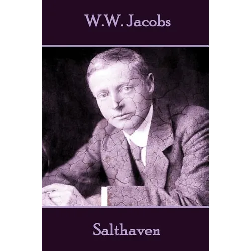 W.W. Jacobs - Salthaven - Paperback