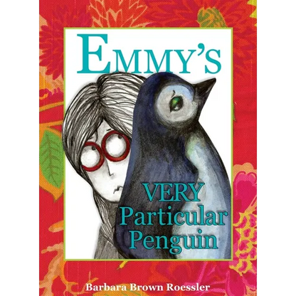 Emmy's Very Particular Penguin - Hardcover