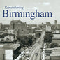 Remembering Birmingham - Paperback