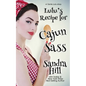 Lulu's Recipe for Cajun Sass: A Tante Lulu Story - Paperback