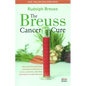 Breuss Cancer Cure - Paperback