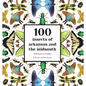 100 Insects of Arkansas and the Midsouth: Portraits & Stories - Paperback