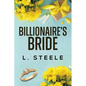 The Billionaire's Bride: A Forbidden Romance - Paperback
