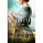 Secrets of the Revolution - Paperback