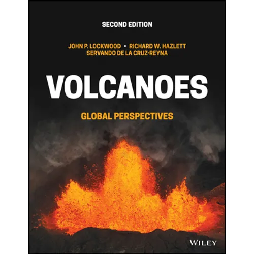 Volcanoes: Global Perspectives - Paperback