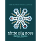 Little Big Boss: A Métis Man's Stories of Life in Canada's Arctic - Hardcover