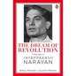 The Dream of Revolution: A Biography of Jayaprakash Narayan - Hardcover