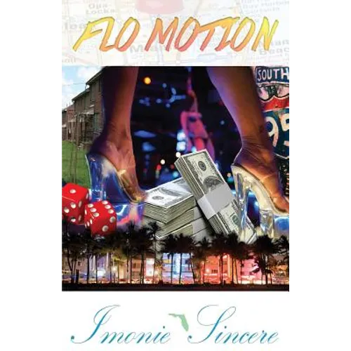 Flo Motion: A Tale of Betrayal - Paperback