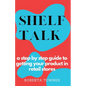 Shelf Talk: A Step by Step Guide to Launching your Product in Retail Store - Paperback