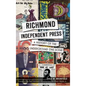 Richmond Independent Press: A History of the Underground Zine Scene - Hardcover
