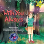 With You Always: Part of the Award-Winning Under The Tree Children's Picture Book Series - Paperback