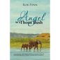 Angel in a Thorn Bush - Paperback
