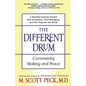 The Different Drum: Community Making and Peace - Paperback