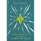 The Advent of the Lamb of God - Paperback