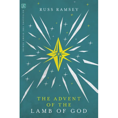 The Advent of the Lamb of God - Paperback
