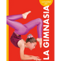Curiosidad Por La Gimnasia - Paperback