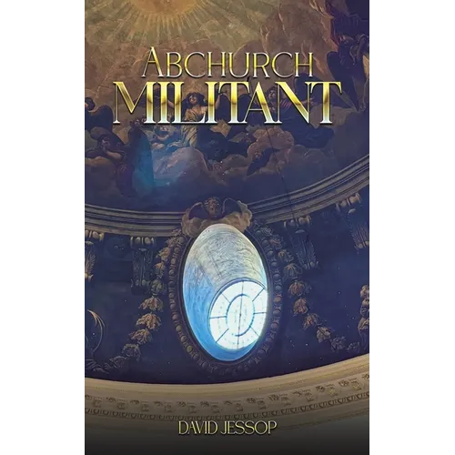 Abchurch Militant - Paperback
