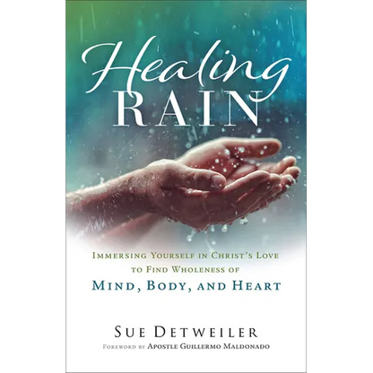 Healing Rain - Hardcover