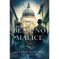 Bear No Malice - Hardcover