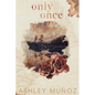 Only Once - Paperback