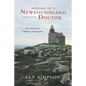 Memoirs of a Newfoundland Doctor: Over Fifty Years of Fulfillment and Enjoyment - Paperback