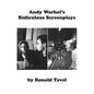 Andy Warhol's Ridiculous Screenplays - Paperback