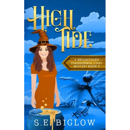 High Tide: A Witchy Amateur Detective Mystery - Paperback