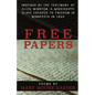 Free Papers: inspired by the testimony of Eliza Winston, a Mississippi slave freed in Minnesota in 1860 - Paperback