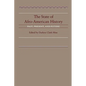 The State of Afro-American History: Past, Present, Future - Paperback