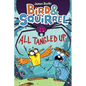 Bird & Squirrel All Tangled Up: A Graphic Novel (Bird & Squirrel #5): Volume 5 - Paperback