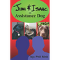 Jimi & Isaac 2b: Assistance Dog - Paperback