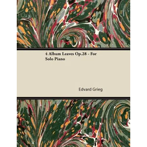 4 Album Leaves Op.28 - For Solo Piano - Paperback