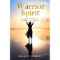 Warrior Spirit: A Journey of Reflection, Redemption, and Recovery - Paperback