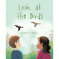Look at the Birds - Paperback