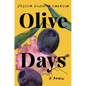 Olive Days - Hardcover