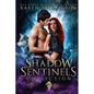 Shadow Sentinels Collection - Paperback