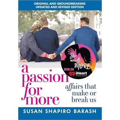 A Passion for More: Affairs That Make or Break Us - Hardcover